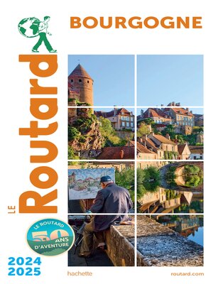 cover image of Guide du Routard Bourgogne 2024/25